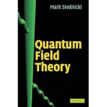 Quantum Field Theory: Srednicki, Mark: 9780521864497: Books